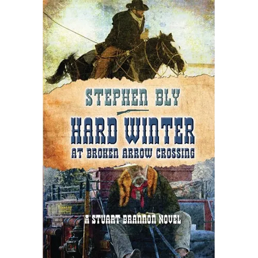 Hard Winter at Broken Arrow Crossing