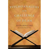 Psychoanalysis and the Challenge of Islam