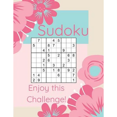 Sudoku Enjoy This Challenge!: Sodoku Book For Beginners 100 Easy To Solve Puzzles, Large Print, Great Start