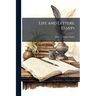 Life and Letters, Essays