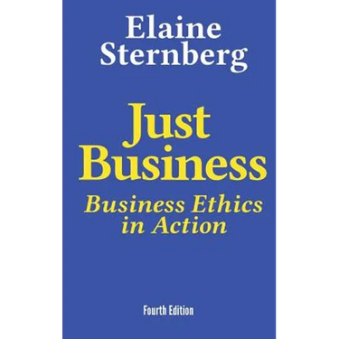 Just Business: Business Ethics in Action