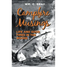 Campfire Musings - Life and Good Times in the Woods