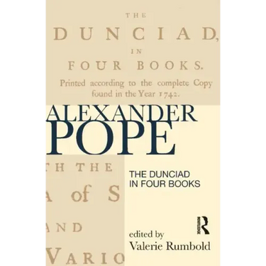 The Dunciad in Four Books