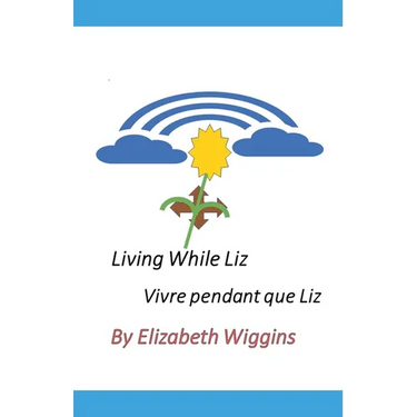 Living While Liz