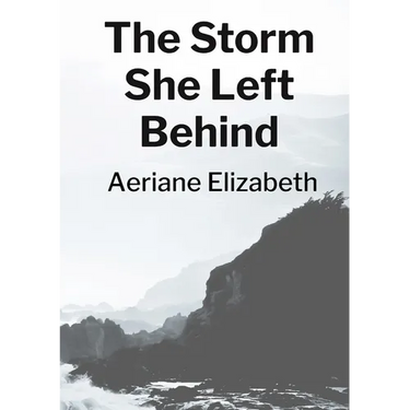 The Storm She Left Behind