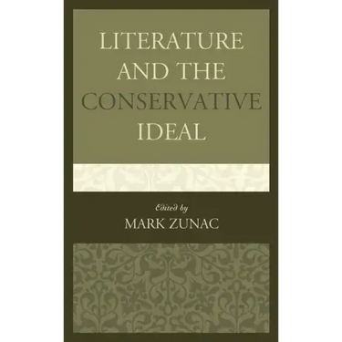Literature and the Conservative Ideal
