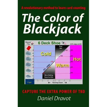 The Color Of Blackjack: A Revolutionary Method To Learn Card Counting