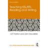 Teaching Esl/Efl Reading and Writing: Second Edition