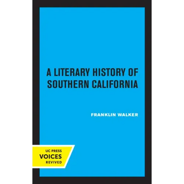A Literary History of Southern California