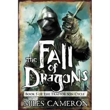 The Fall of Dragons