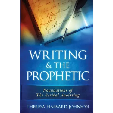Writing & The Prophetic
