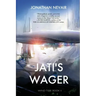 Jati's Wager (Wind Tide Book 2)