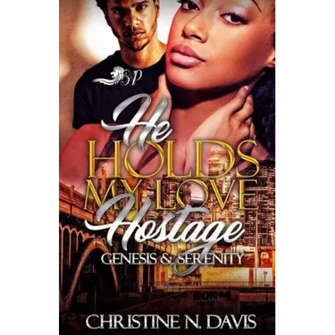 He Holds My Love Hostage: Genesis & Serenity