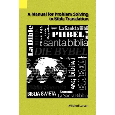 A Manual for Problem Solving in Bible Translation
