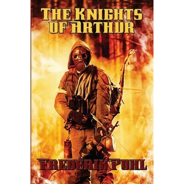 The Knights of Arthur: A Positronic Book