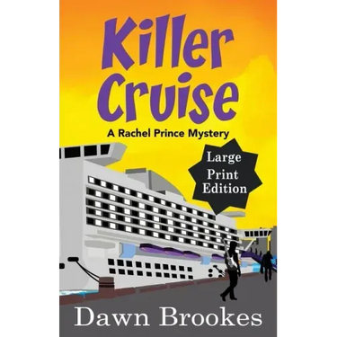 Killer Cruise Large Print Edition