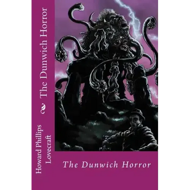 The Dunwich Horror Howard Phillips Lovecraft