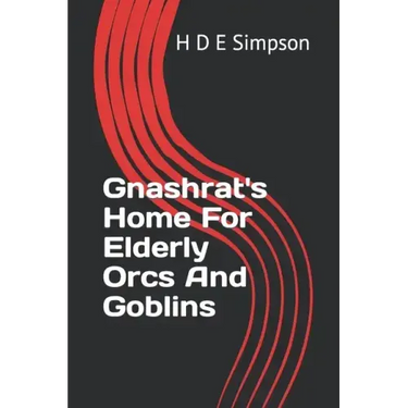 Gnashrat's Home For Elderly Orcs And Goblins