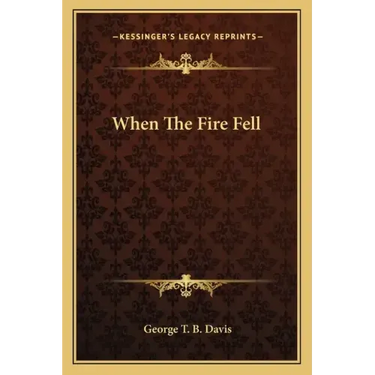 When the Fire Fell