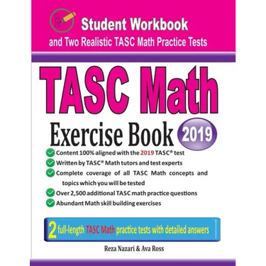 TASC Math Exercise Book: Student Workbook and Two Realistic TASC Math Tests