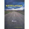 Revelation: Lessons from the Last Lap Home