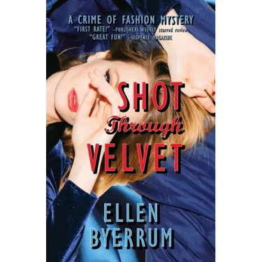 Shot Through Velvet