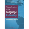 Diversification in the Language Industry: Success beyond translation