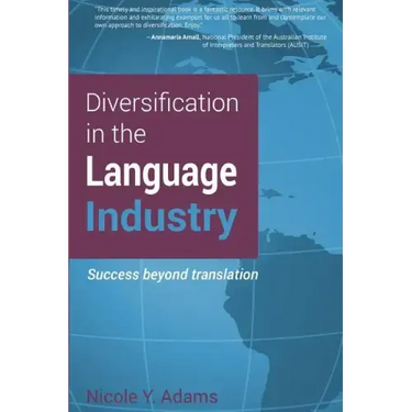 Diversification in the Language Industry: Success beyond translation