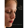 The Secret Club