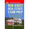 New Jersey Real Estate Exam Prep: The Complete Guide to Passing the New Jersey Real Estate Salesperson License Exam the First Time!