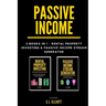 Passive Income: 2 books in 1 - Rental Property Investing & Passive Income Generator