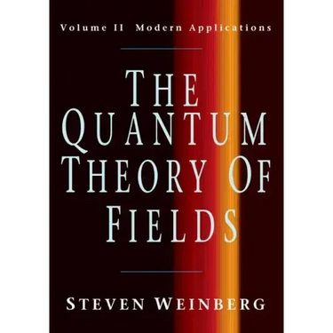 The Quantum Theory of Fields v2