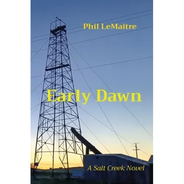 Early Dawn: A Salt Creek Novel
