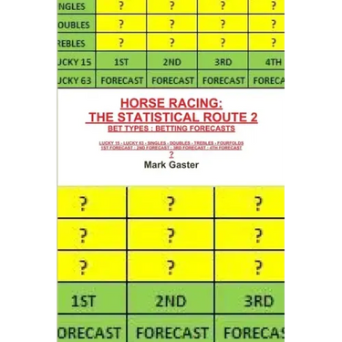 Horse Racing: The Statistical Route 2