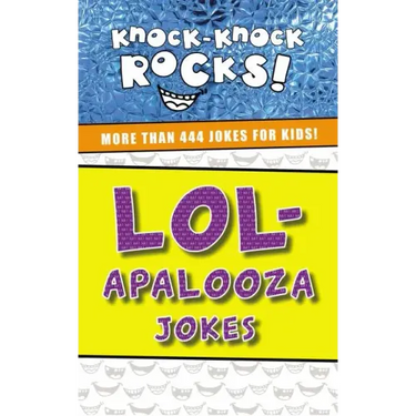 Lol-Apalooza Jokes: More Than 444 Jokes for Kids