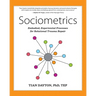 Sociometrics: Embodied, Experiential Processes for Relational Trauma Repair
