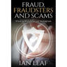 Ian Leaf's Fraud, Fraudsters and Scams - What to Watch for on Instagram
