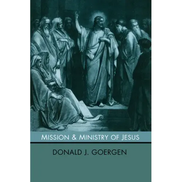 Mission and Ministry of Jesus