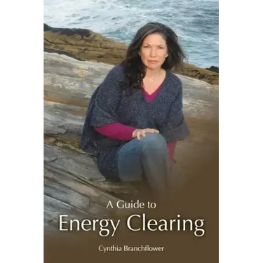 A Guide To Energy Clearing