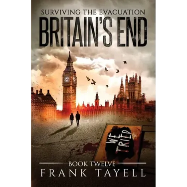 Surviving the Evacuation, Book 12: Britain's End