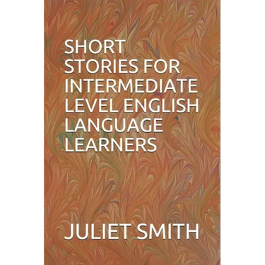 Short Stories for Intermediate Level English Language Learners