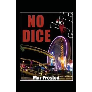 No Dice: A Detective Dave Mason Mystery Book I