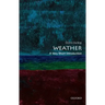 Weather: A Very Short Introduction
