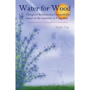 Water for Wood: Caregiver compatibility based on the elements of Feng shui