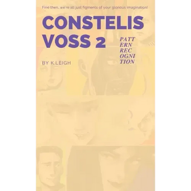 Constelis Voss Vol. 2: Pattern Recognition