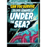 Can You Survive 20,000 Leagues Under the Sea?