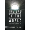 End of the World as We Know It: A Prophetic Word for Entering the New Era