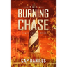 The Burning Chase: A Chase Fulton Novel