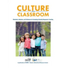 Culture in the Classroom: Standards, Indicators and Evidences for Evaluating Culturally Responsive Teaching