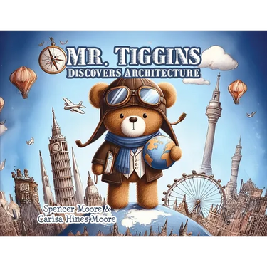 Mr. Tiggins Discovers Architecture